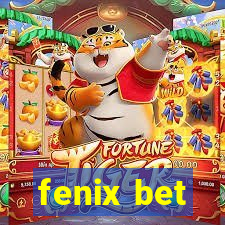 fenix bet